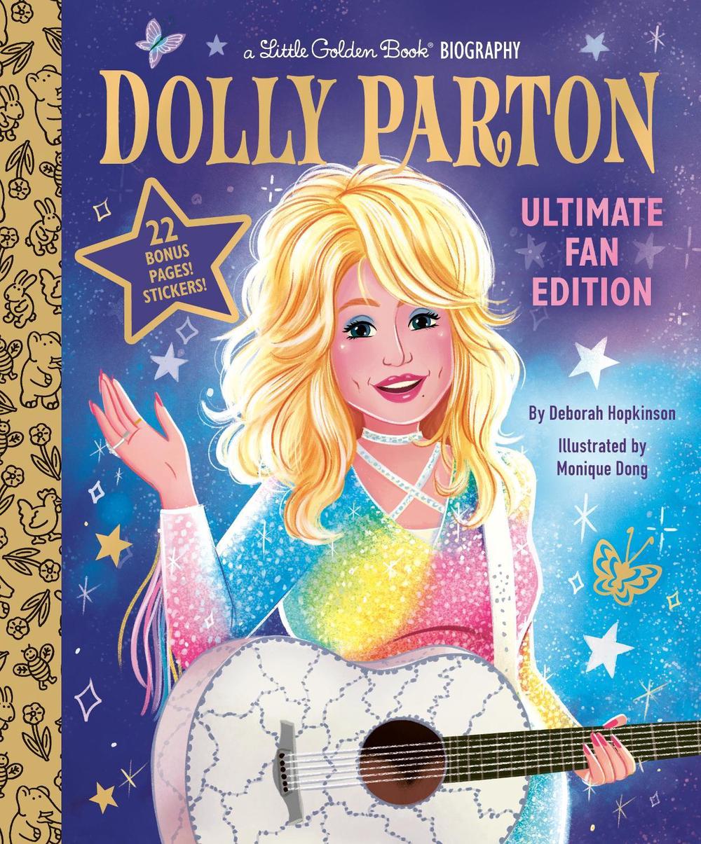 Dolly Parton Ultimate Fan Edition Little Golden Book Biography, 9798217223305