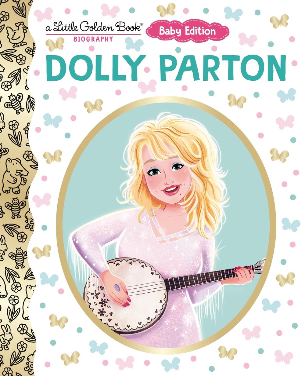 Dolly Parton: Baby Edition (A Little Golden Book Biography), 9798217224418
