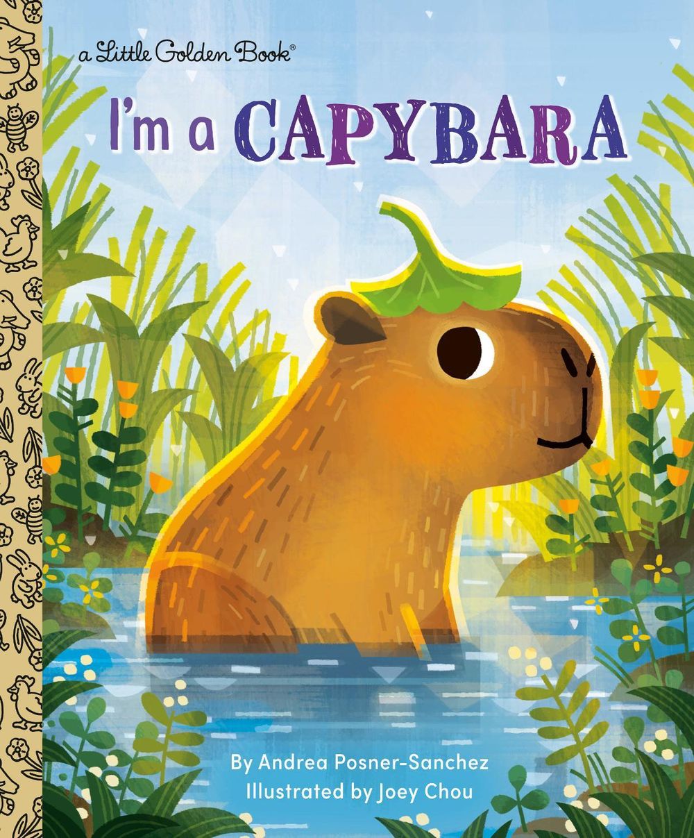 I'm a Capybara by Andrea Posner-Sanchez - ISBN: 9798217233304