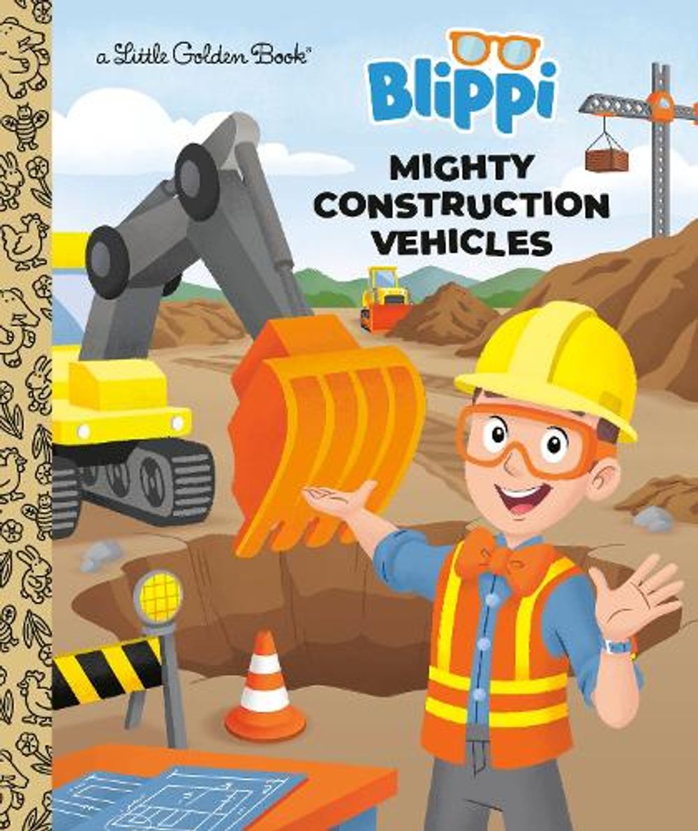 Mighty Construction Vehicles (Blippi) by Golden Books - ISBN: 9798217237883