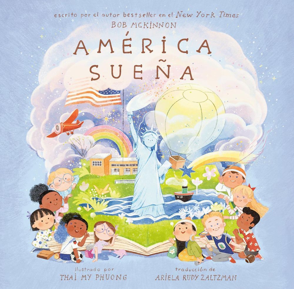 América sueña (America's Dreaming Spanish Edition) by Bob McKinnon - ISBN: 9798217243167