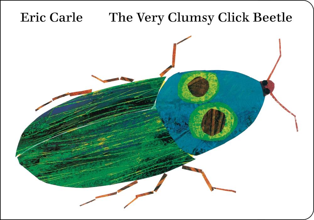 The Very Clumsy Click Beetle by Eric Carle - ISBN: 9798217244454