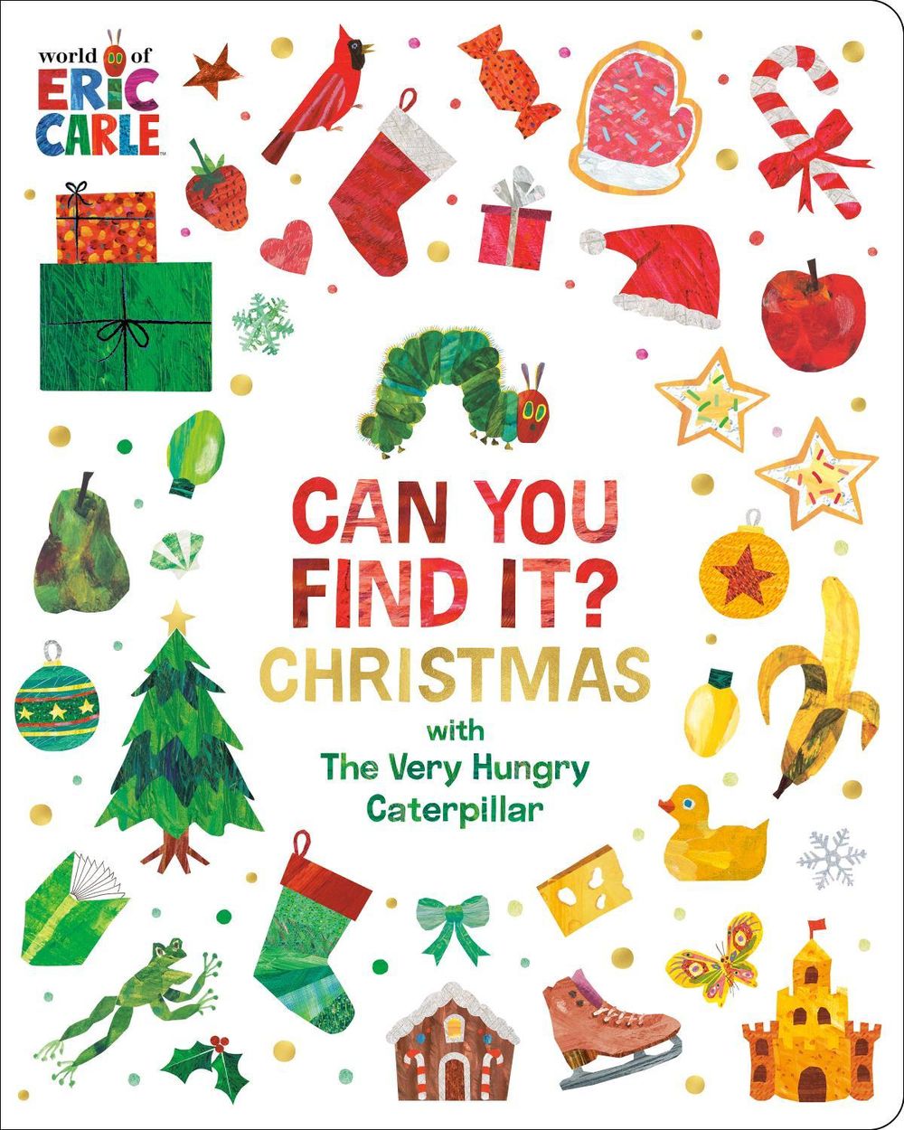 Can You Find It? Christmas with The Very Hungry Caterpillar by Eric Carle - ISBN: 9798217246755