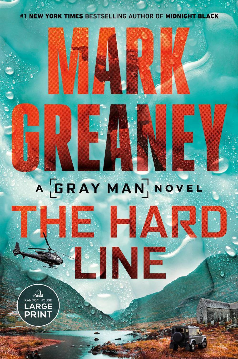 The Hard Line by Mark Greaney - ISBN: 9798217294527