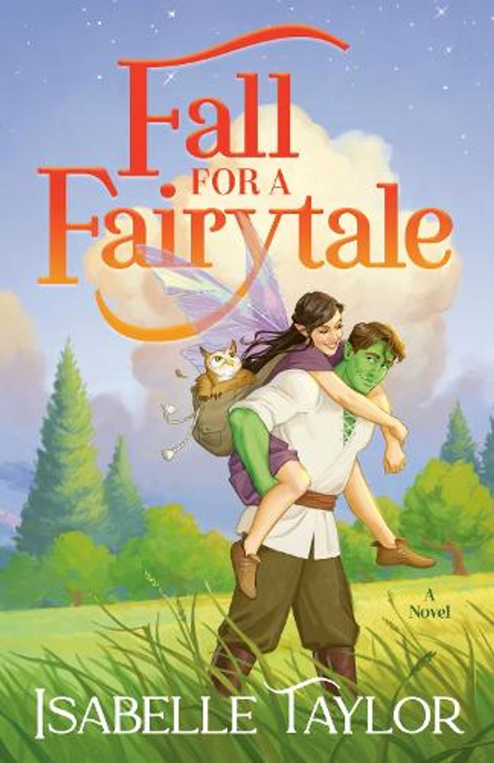 Fall for a Fairytale by Isabelle Taylor - ISBN: 9798217300051