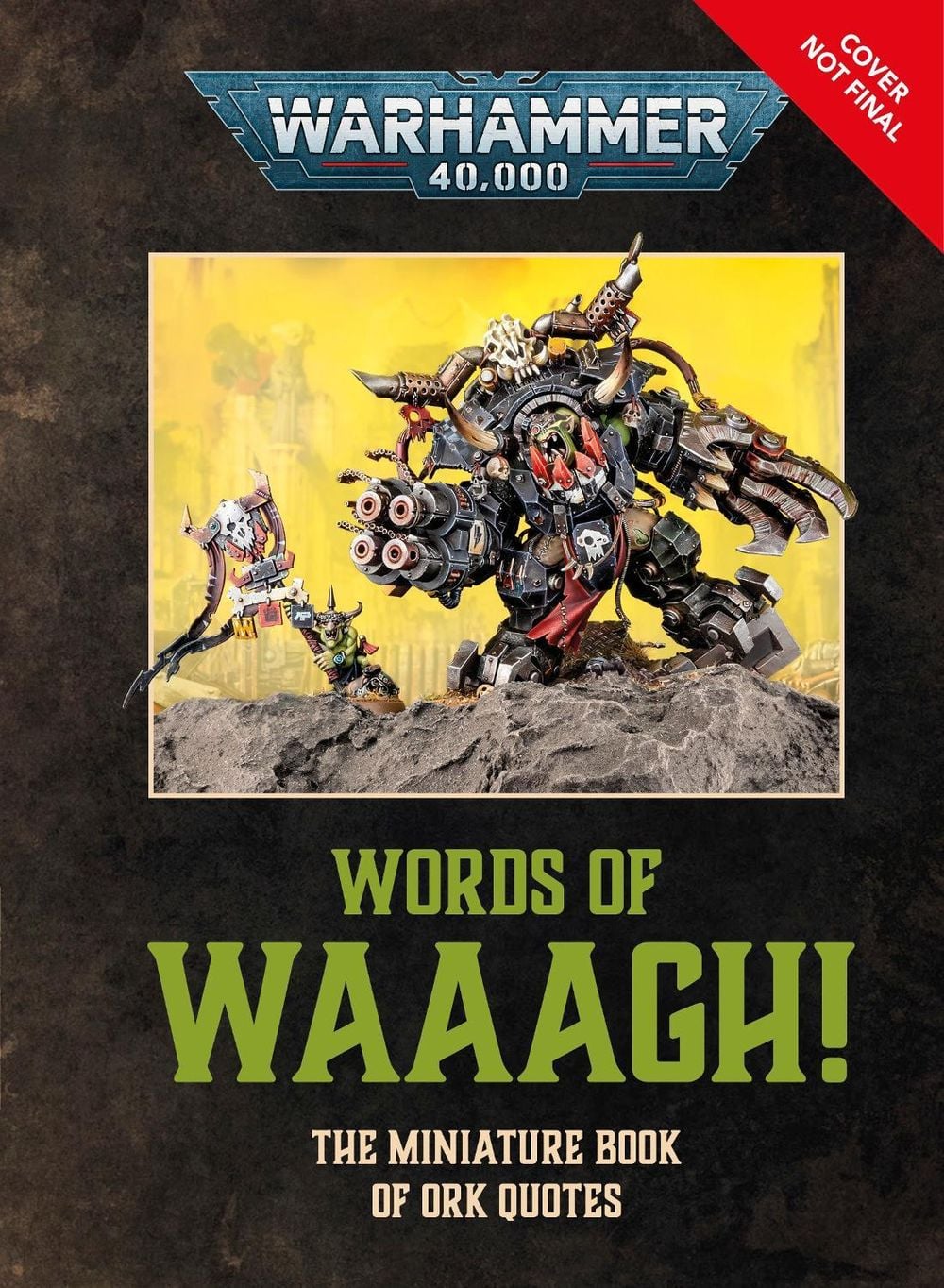 Warhammer 40,000 Words of Waaagh! by DK - ISBN: 9798217311392