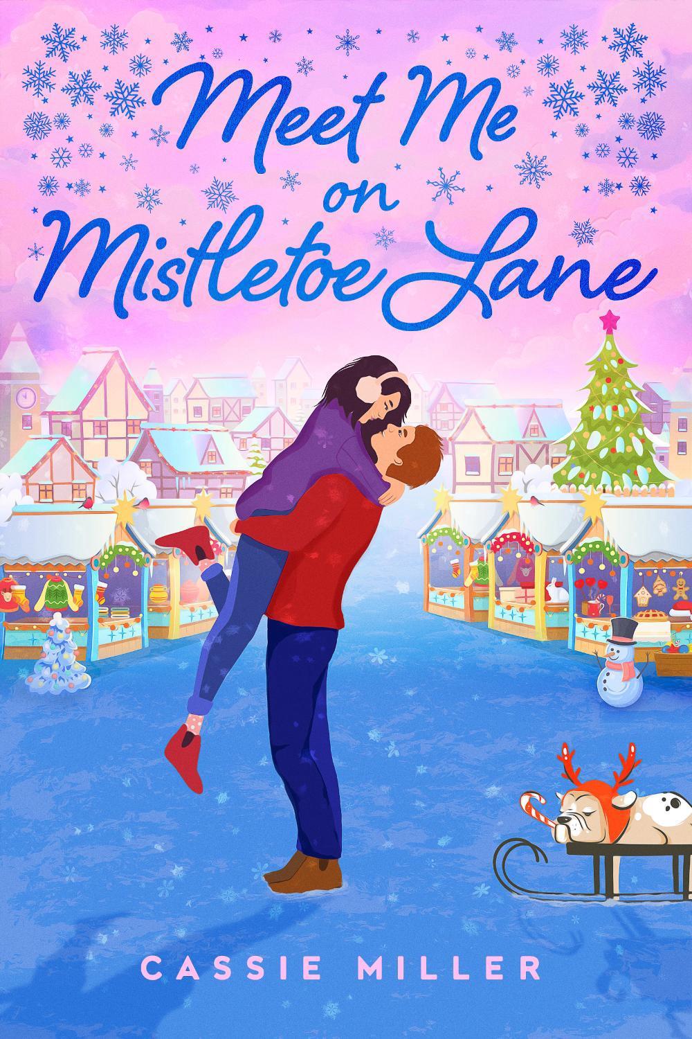 Meet Me on Mistletoe Lane by Cassie Miller - ISBN: 9798217320356