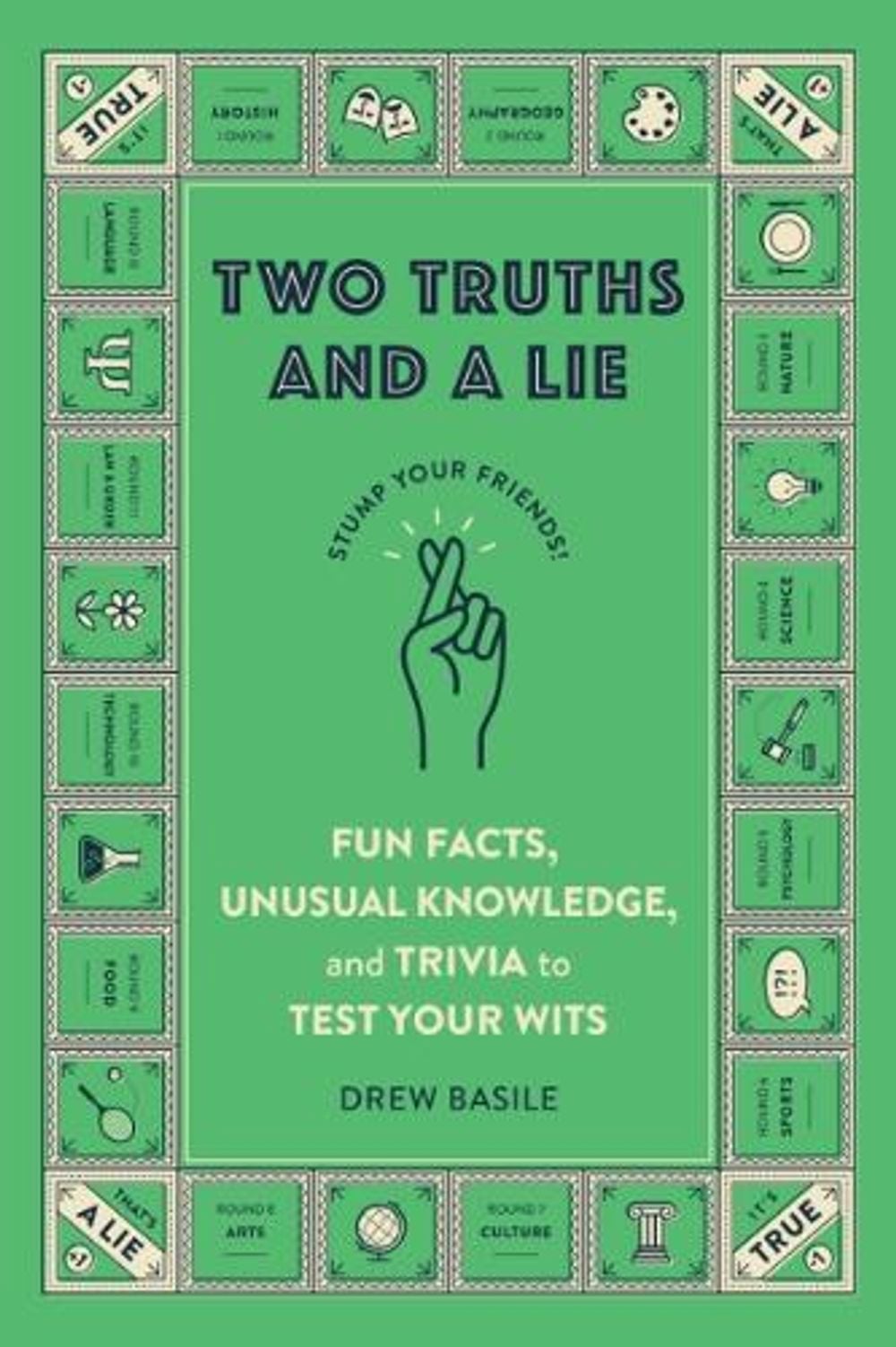 Two Truths and a Lie by Drew Basile - ISBN: 9798217330706