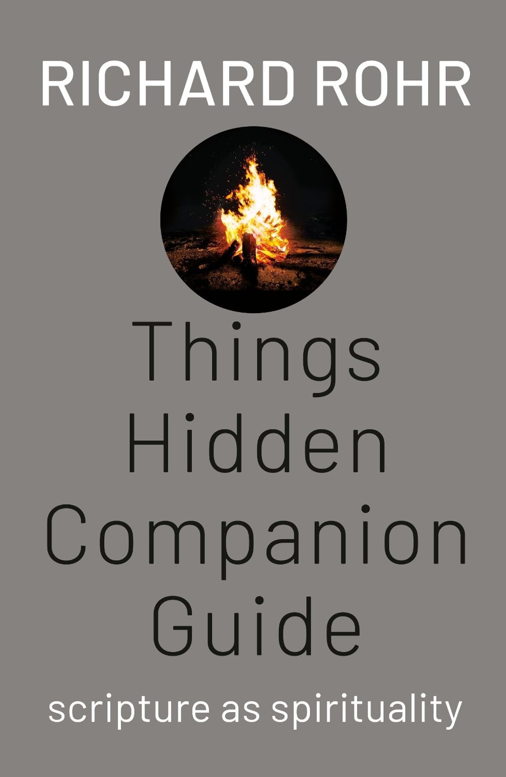 Things Hidden Companion Guide by Richard Rohr - ISBN: 9798217423750