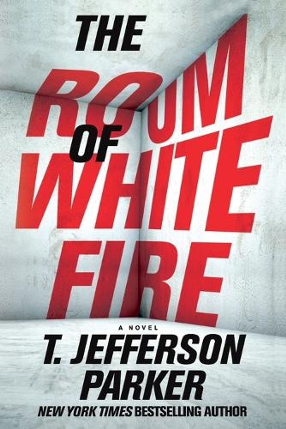The Room of White Fire by T. Jefferson Parker - ISBN: 9798217434909