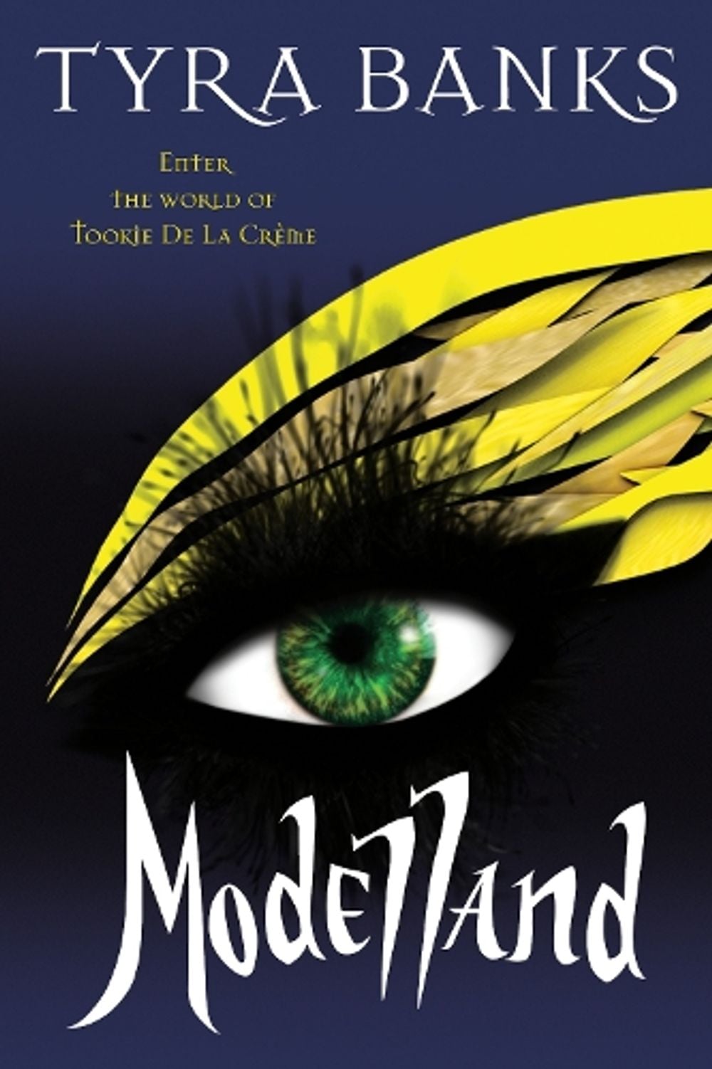 Modelland by Tyra Banks - ISBN: 9798217454976