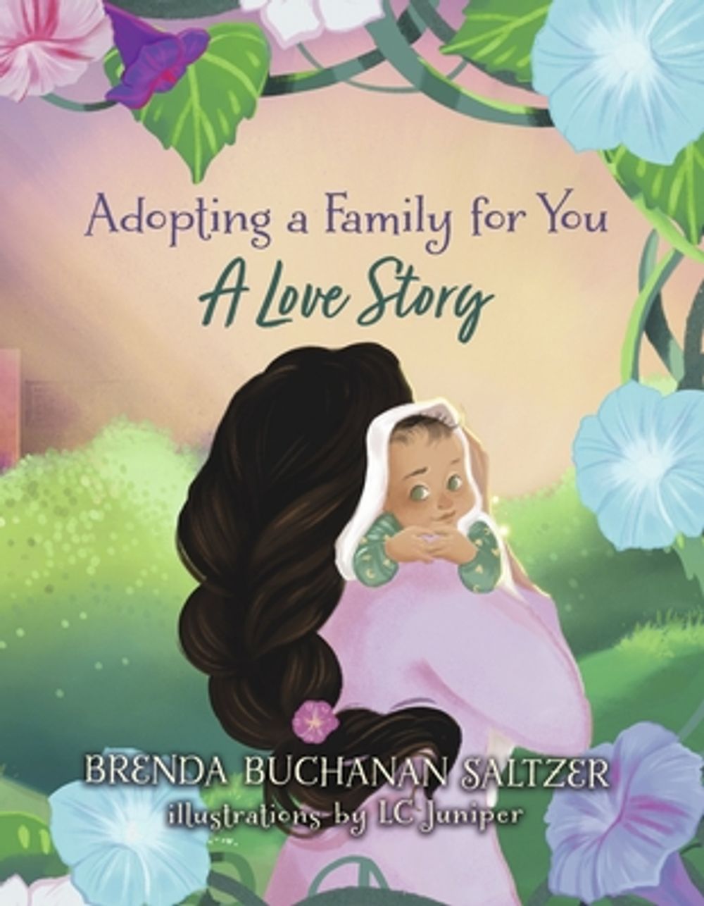 Adopting a Family for You by Brenda Buchanan Saltzer - ISBN: 9798218081720