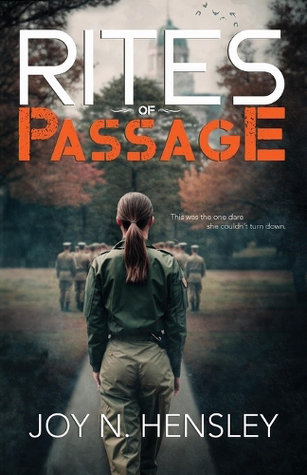 Rites of Passage, 9798218445157