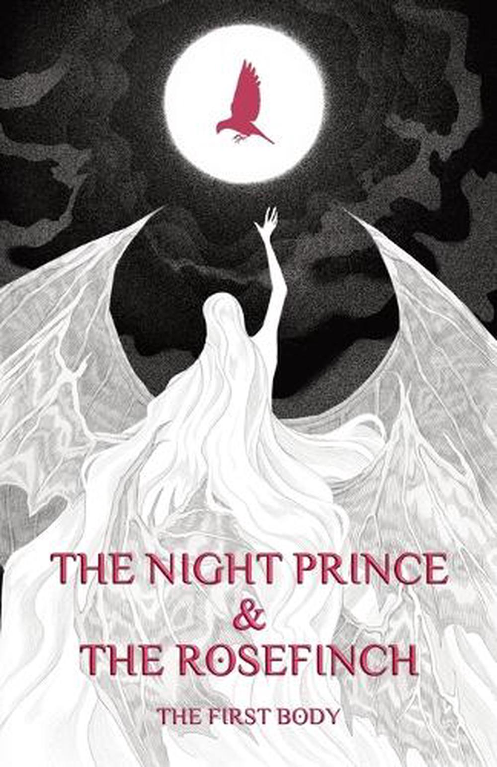 The Night Prince & the Rosefinch, 9798218587192