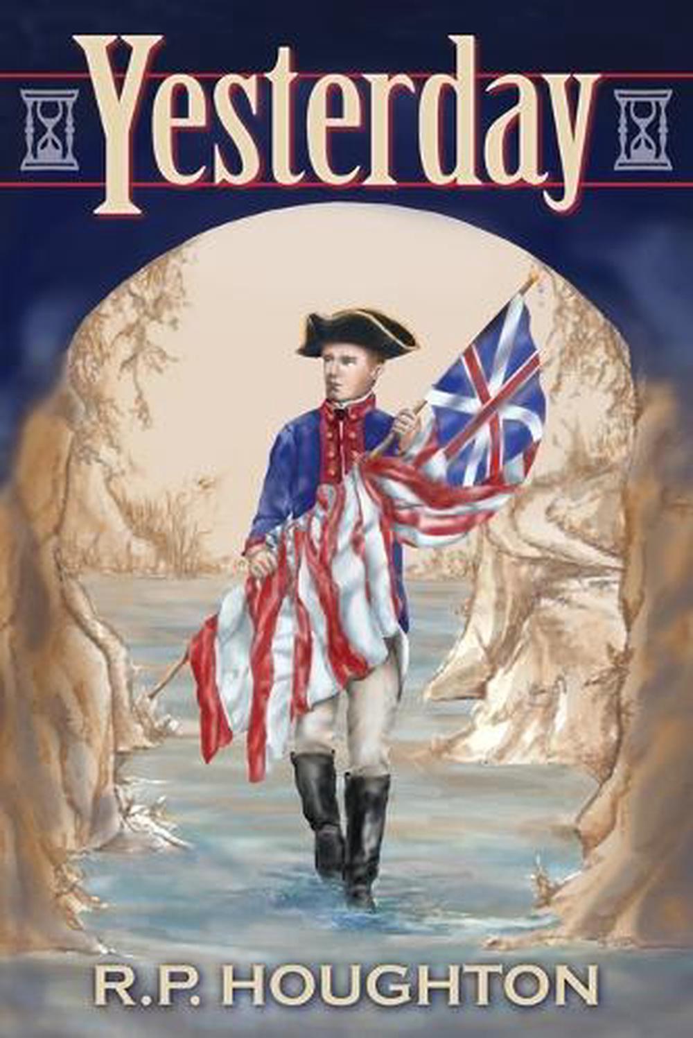 Yesterday by Roswitha P. Houghton - ISBN: 9798218682279
