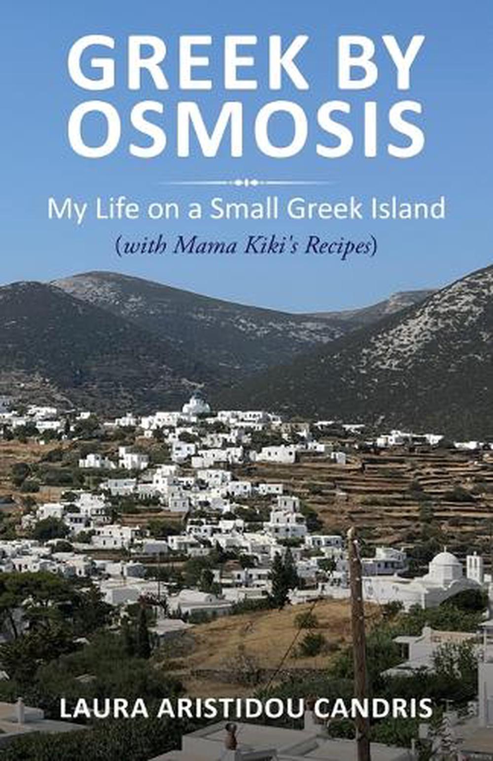 Greek by Osmosis by Laura Candris - ISBN: 9798218745615