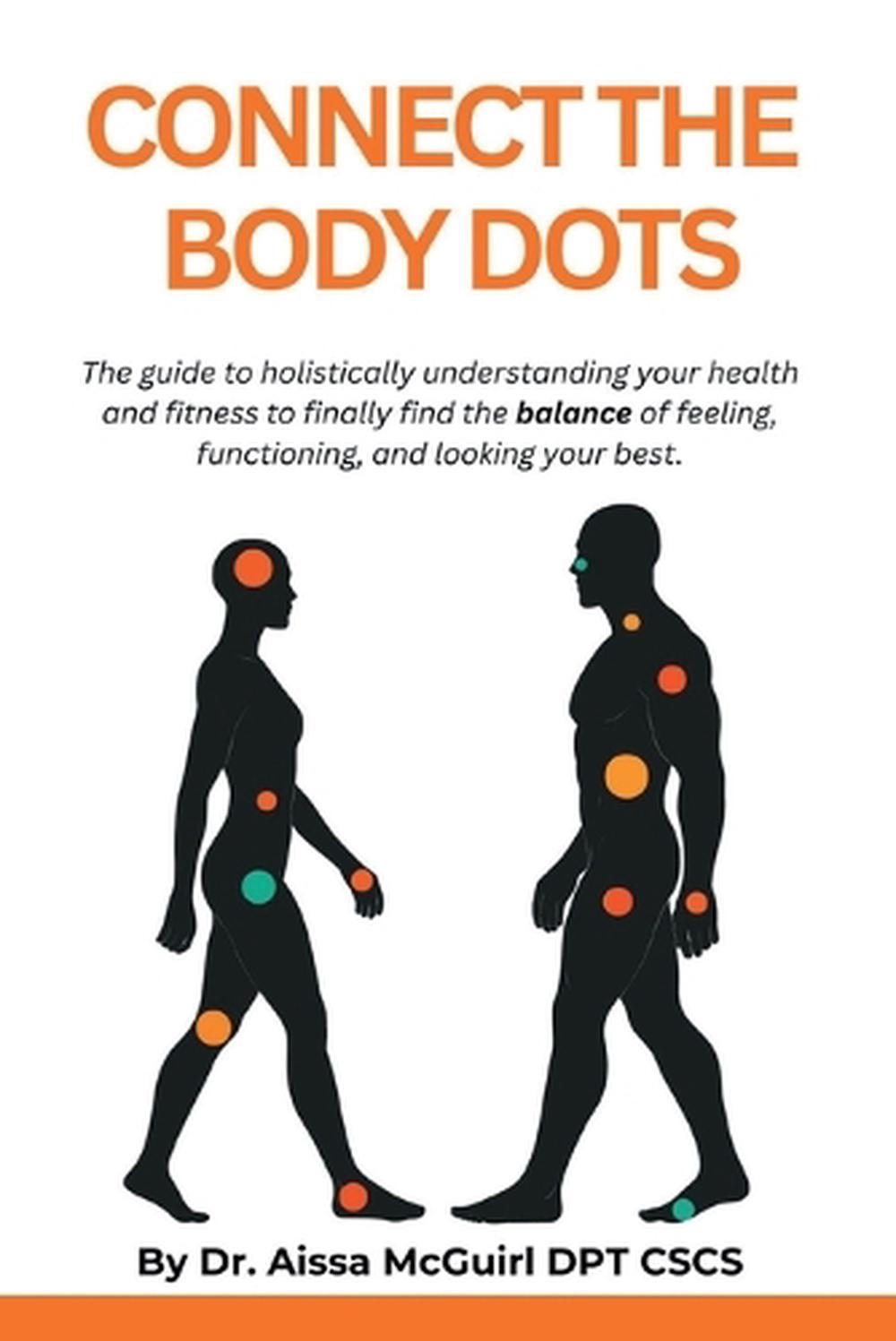 Connect the Body Dots, 9798218864811