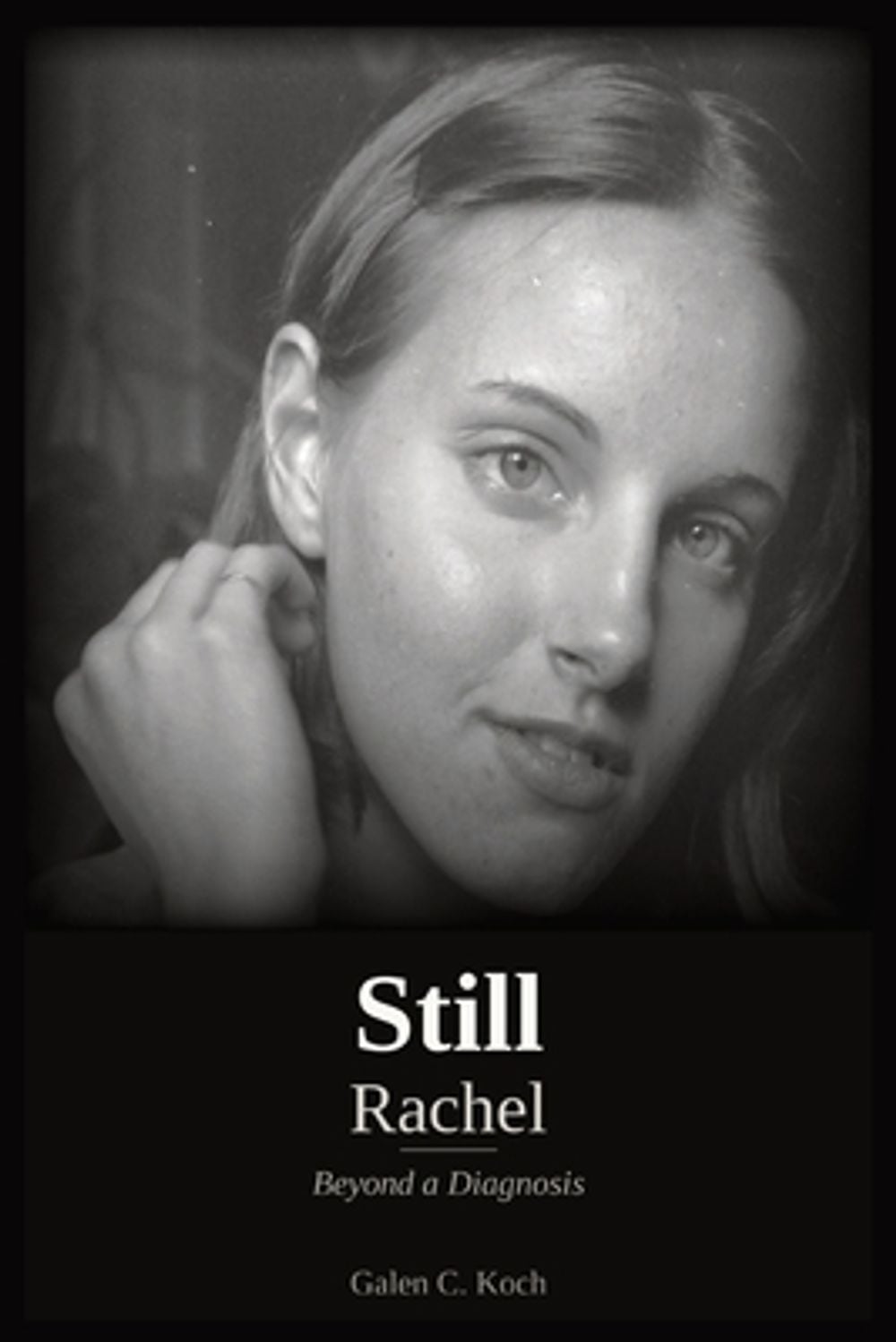 Still Rachel by Galen C. Koch - ISBN: 9798218866730