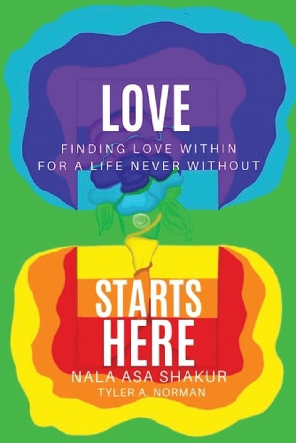 Love Starts Here by Tyler A. Norman - ISBN: 9798218888541