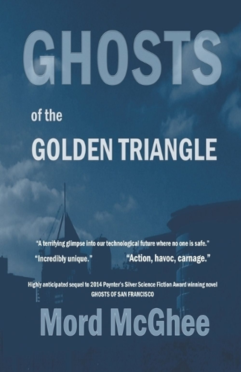 Ghosts of the Golden Triangle by Mord McGhee, Paperback, 9798223169321 ...