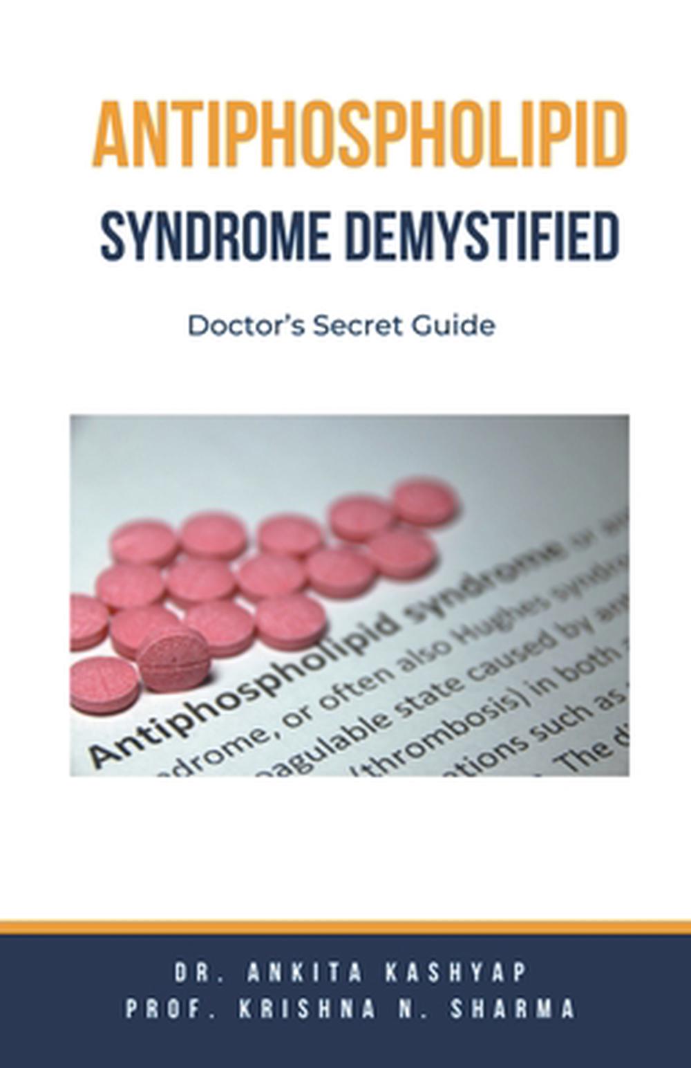 Antiphospholipid Syndrome Demystified, 9798223737414