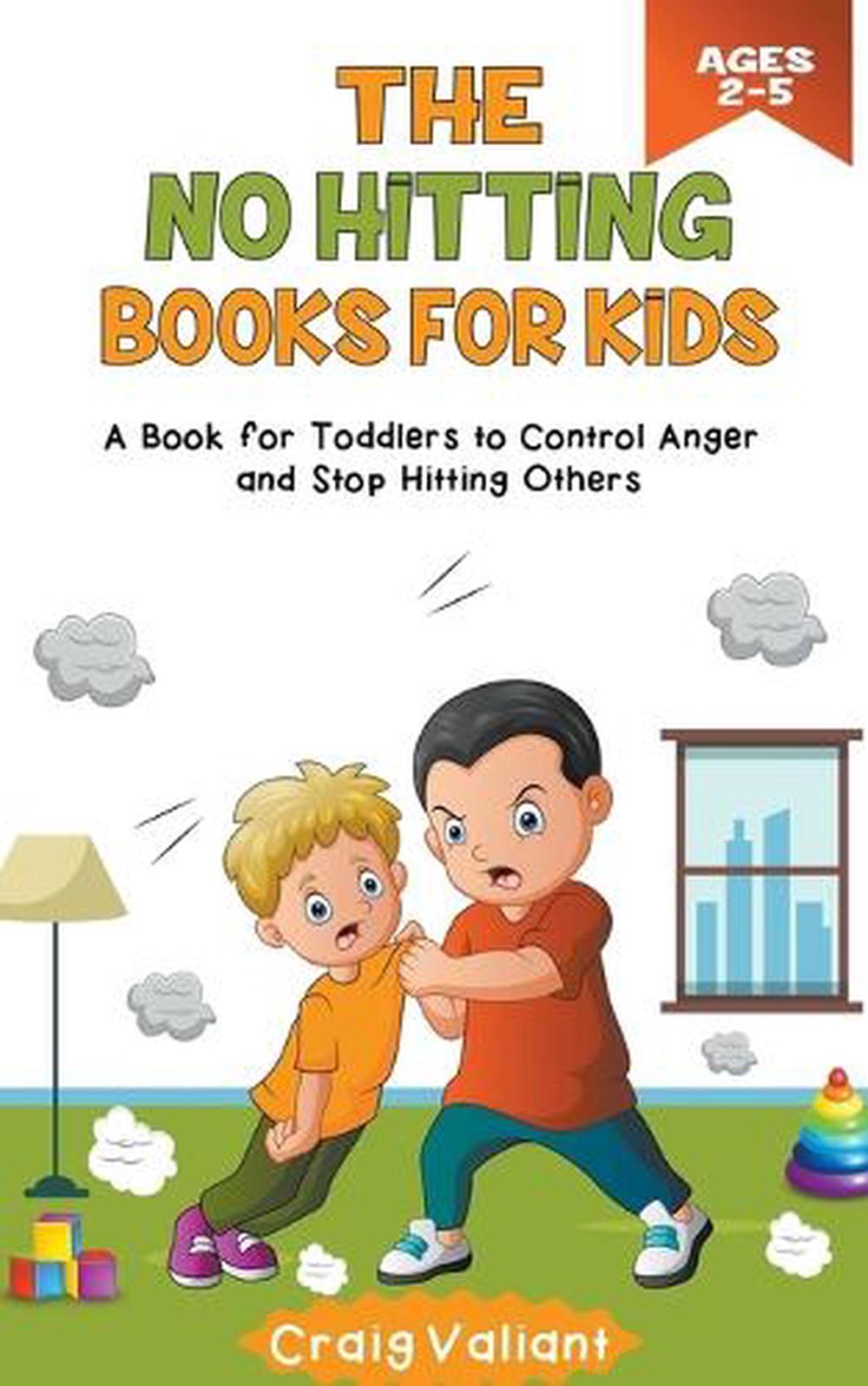 The No Hitting Books For Kids Ages 2-5, 9798223899419