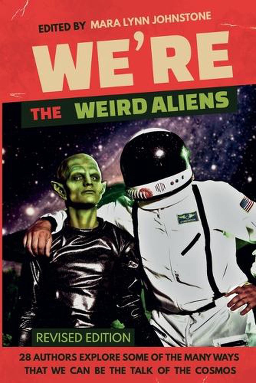 We're the Weird Aliens, 9798224891160