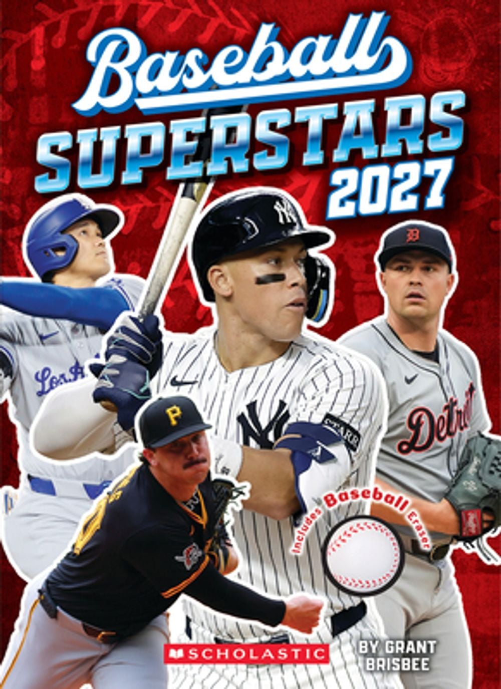 Baseball Superstars 2027 (Sports Superstars with Baseball Eraser) by Grant Brisbee - ISBN: 9798225042639