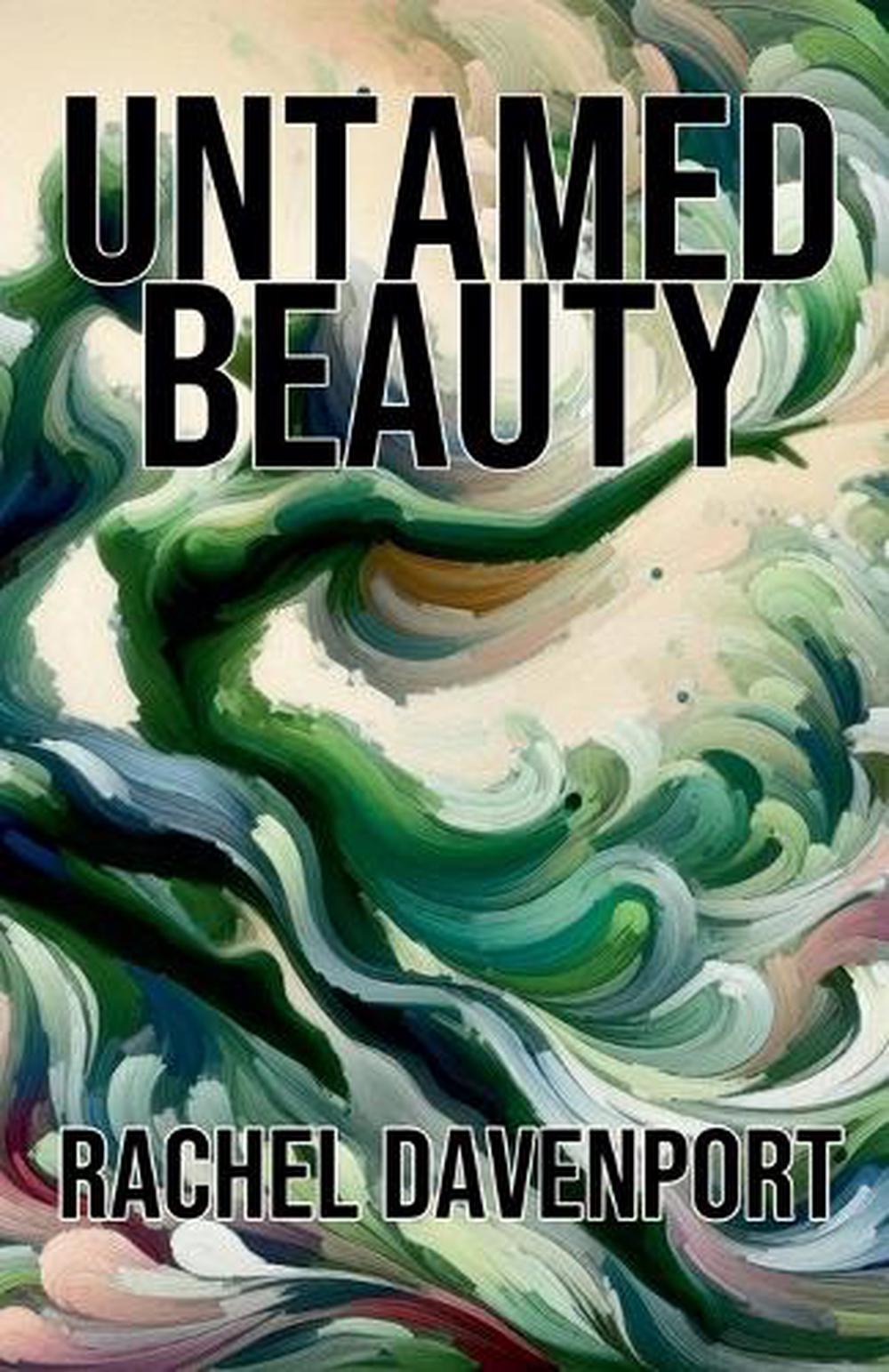 Untamed Beauty, 9798227310248