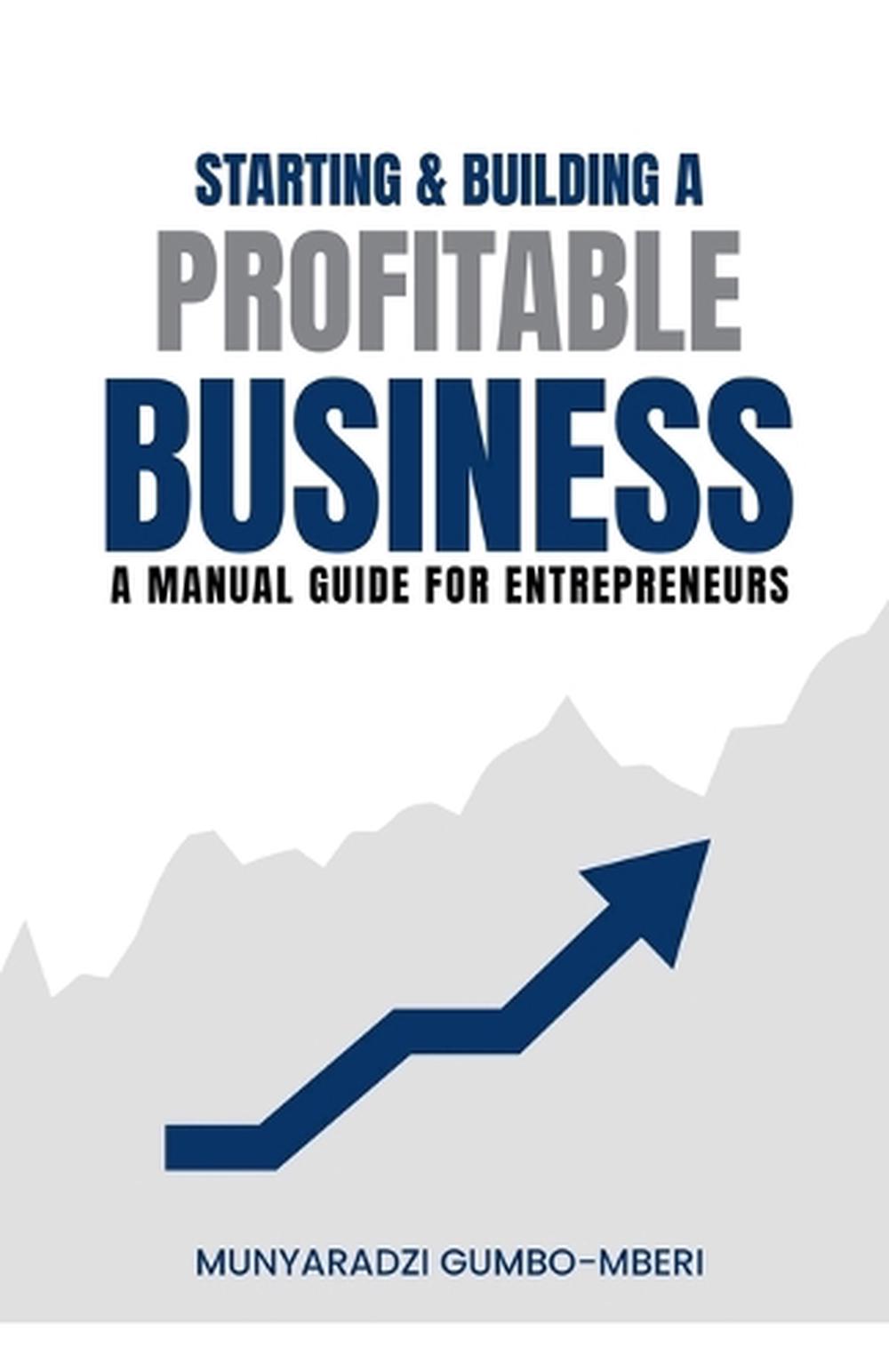 Starting & Building a Profitable Business, 9798227353146
