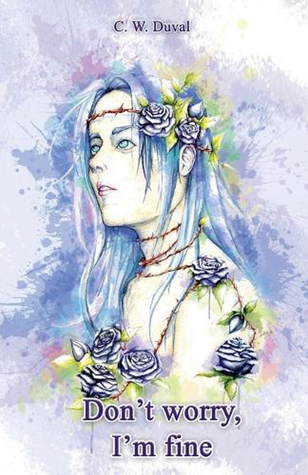 Don't Worry, I'm Fine, 9798227761934