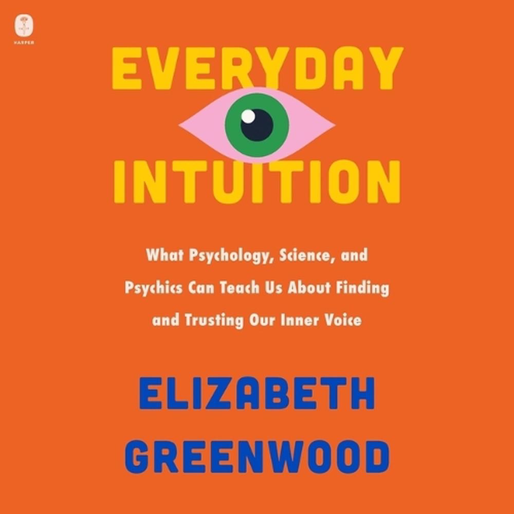 Everyday Intuition, 9798228468344