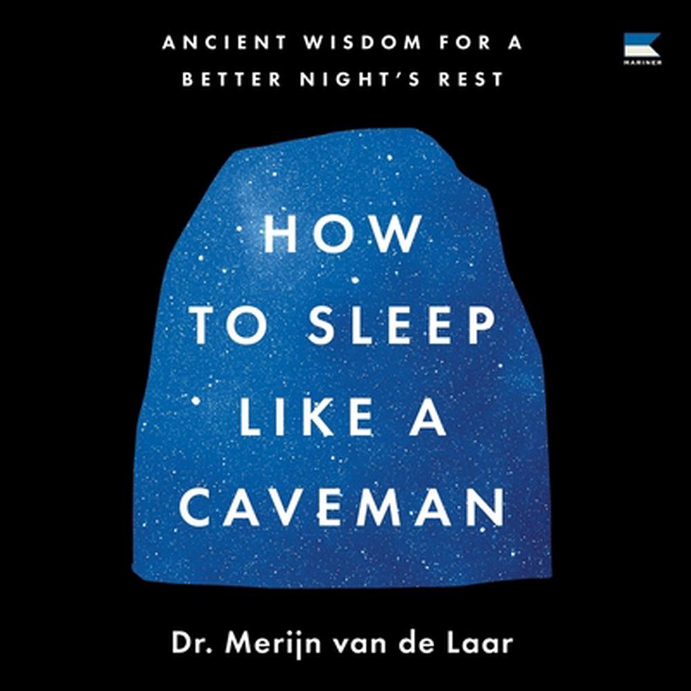 How to Sleep Like a Caveman, 9798228469365