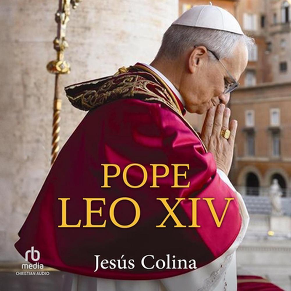 Pope Leo XIV by Jesús Colina - ISBN: 9798228656017