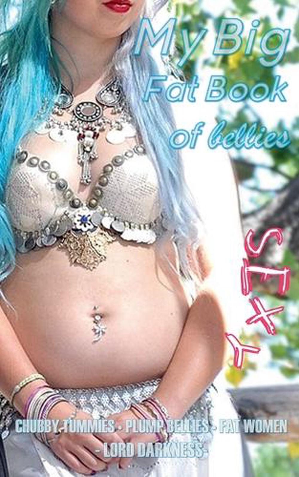 My Big Fat Book of Bellies, 9798230212270