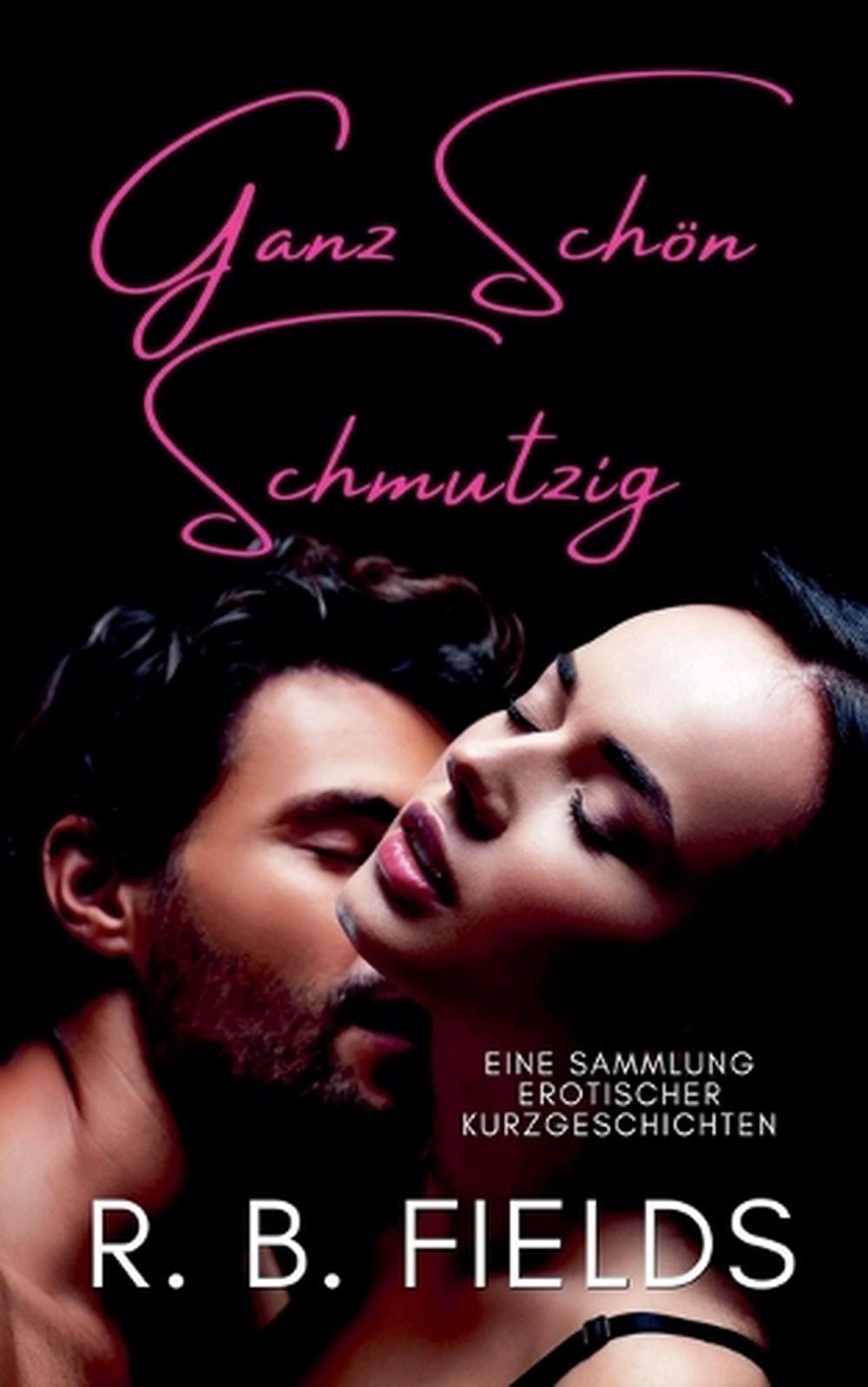 Ganz Schön Schmutzig, 9798230223504