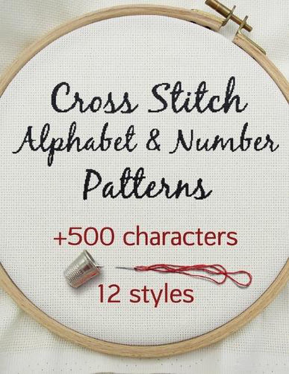 Cross Stitch Alphabet & Number Patterns by Artsy Betsy - ISBN: 9798230224136