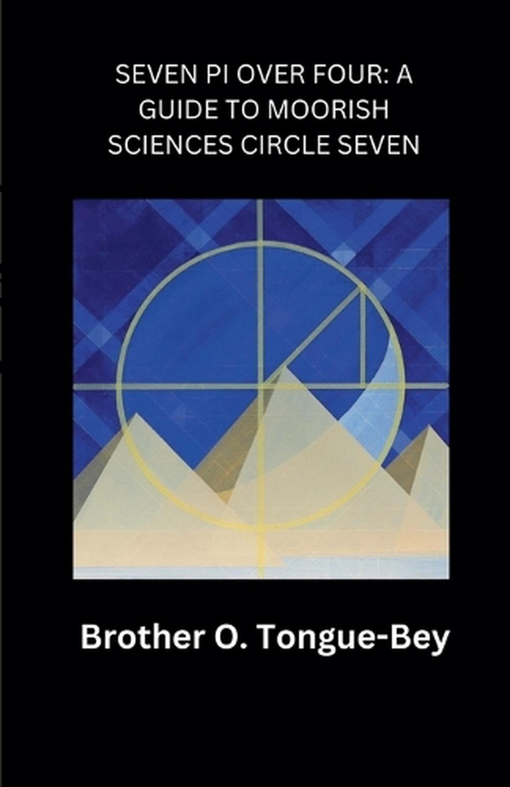 Seven Pi Over Four by Orlando Tongue - ISBN: 9798230316459