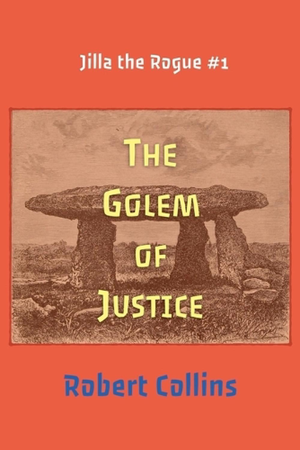 The Golem of Justice, 9798230328186