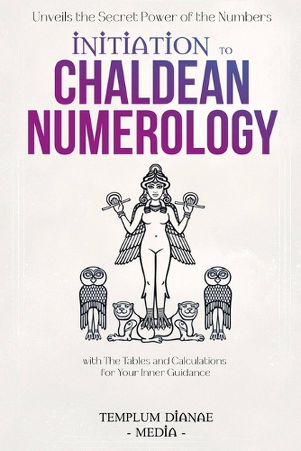 Initiation to Chaldean Numerology by Templum Dianae Media - ISBN: 9798230634980