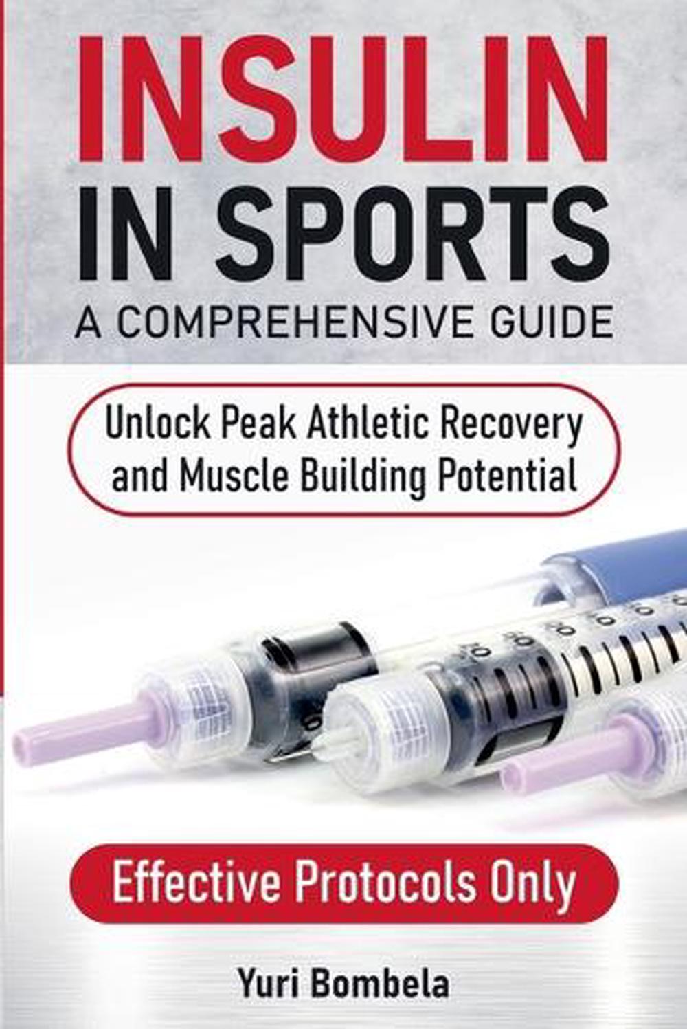 Insulin in Sports. A Comprehensive Guide, 9798231178209