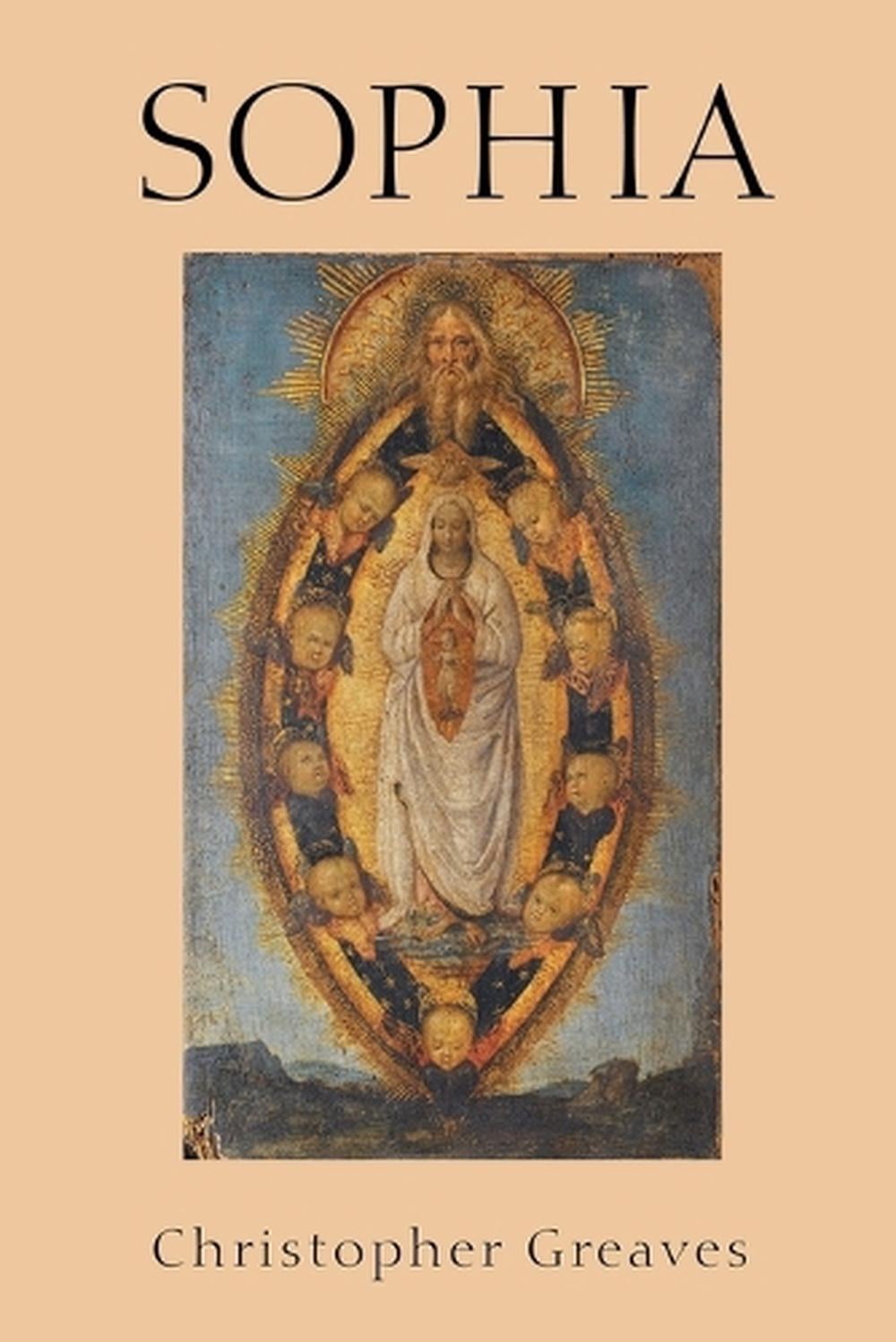 Sophia by Christopher Greaves - ISBN: 9798231208418