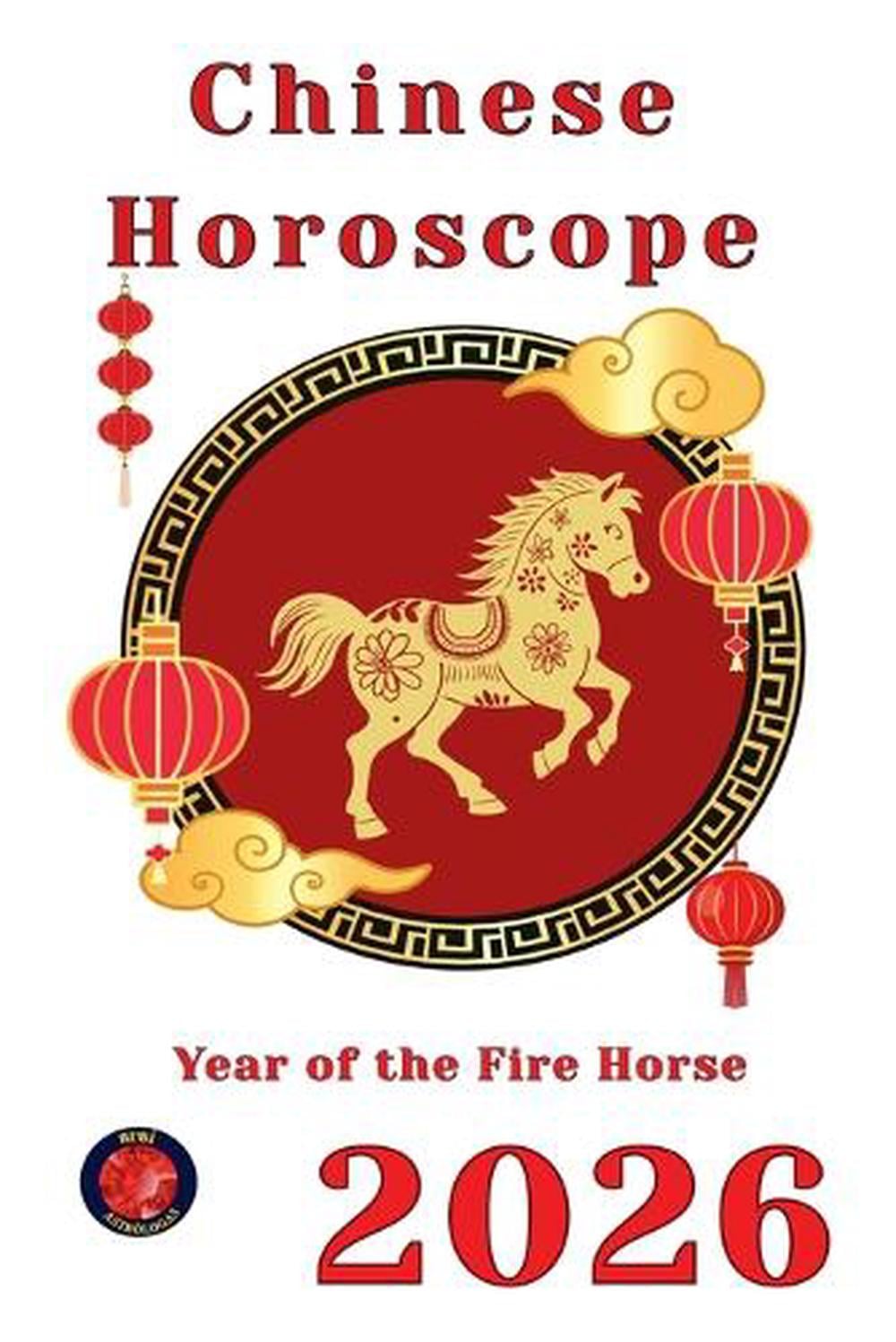 Chinese Horoscope 2026 by Alina Rubi - ISBN: 9798231365432