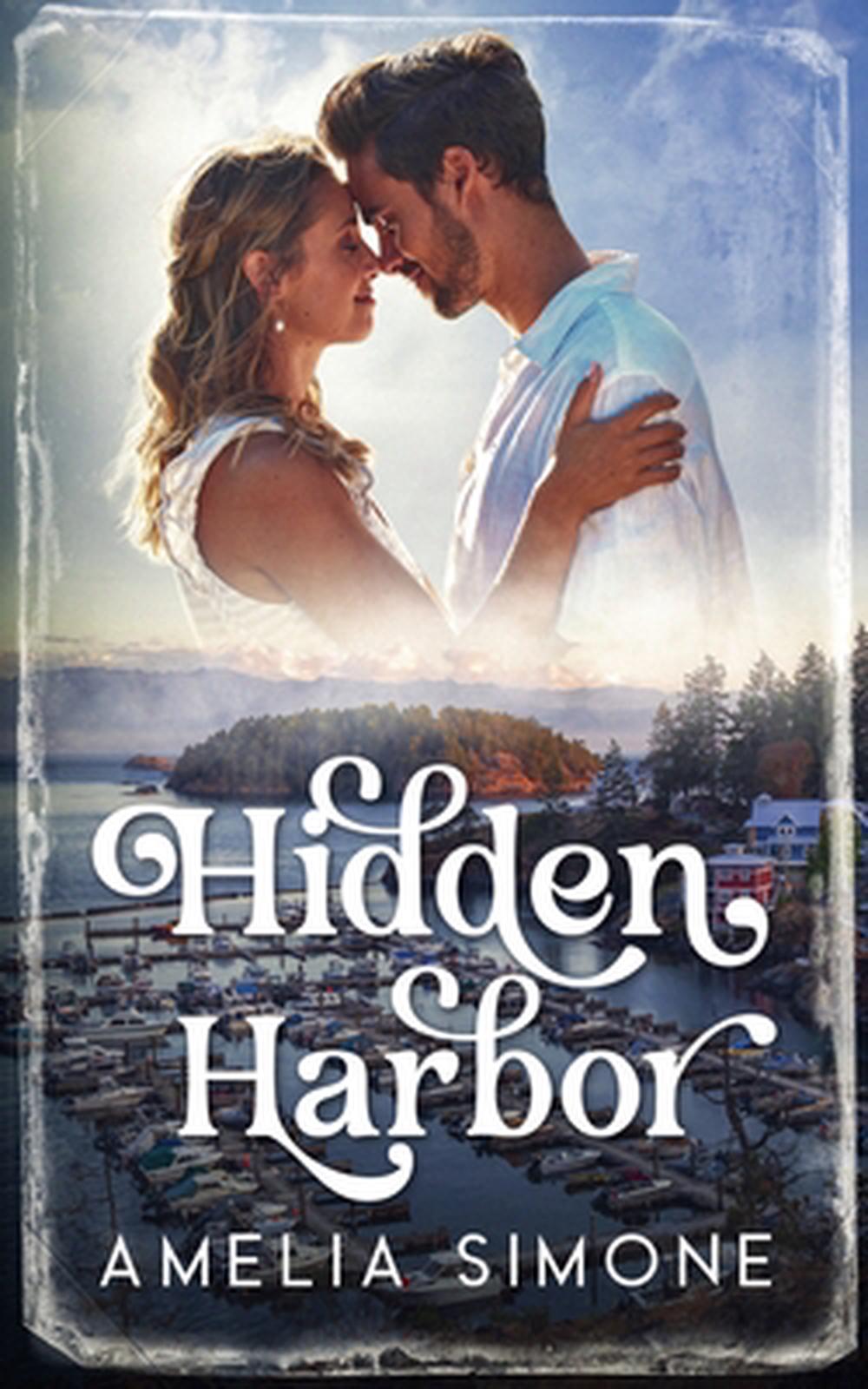 Hidden Harbor by Amelia Simone - ISBN: 9798231720002