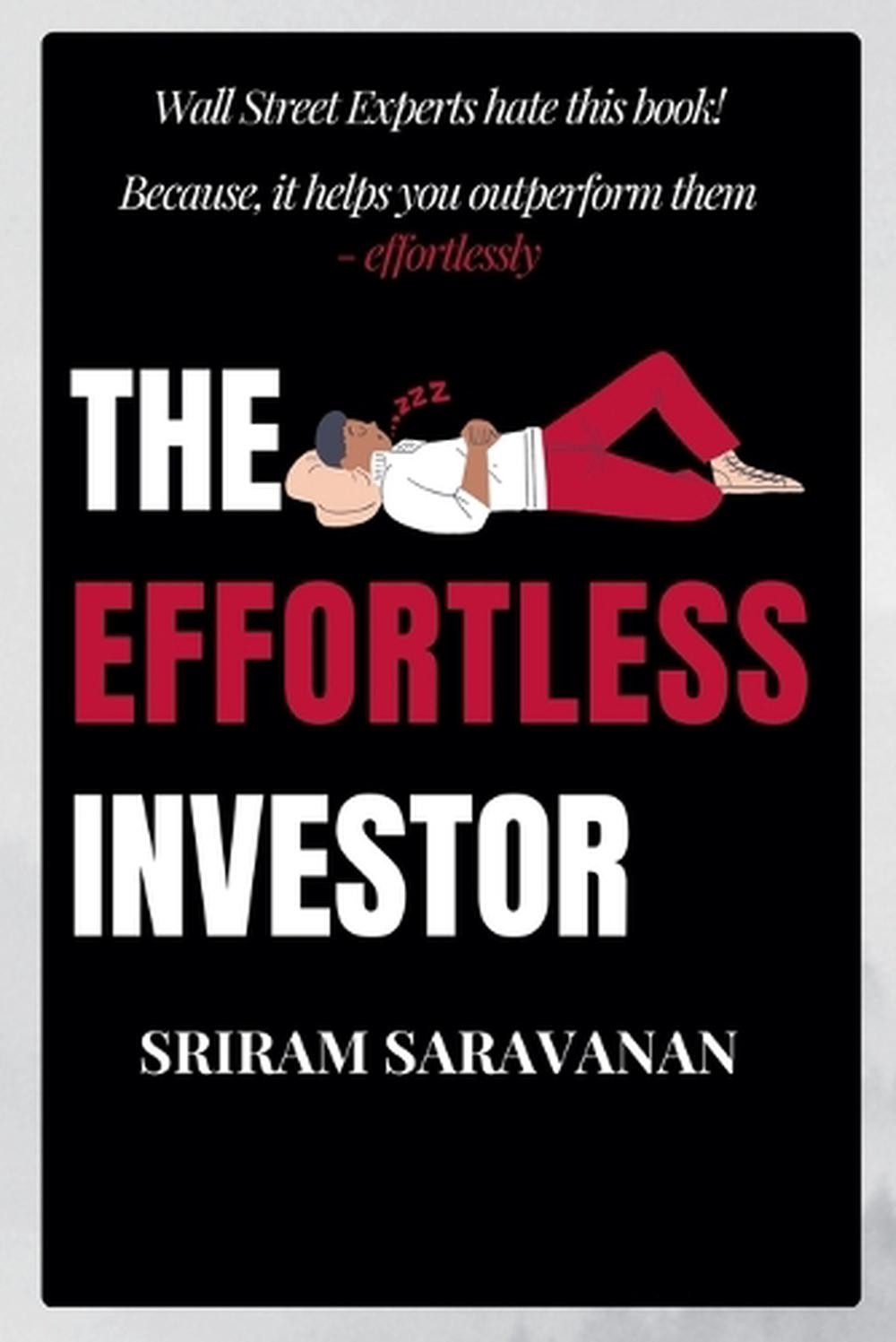 The Effortless Investor, 9798231725700