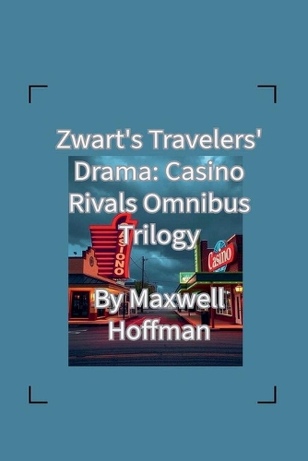 Zwart's Travelers' Drama by Maxwell Hoffman - ISBN: 9798231875054