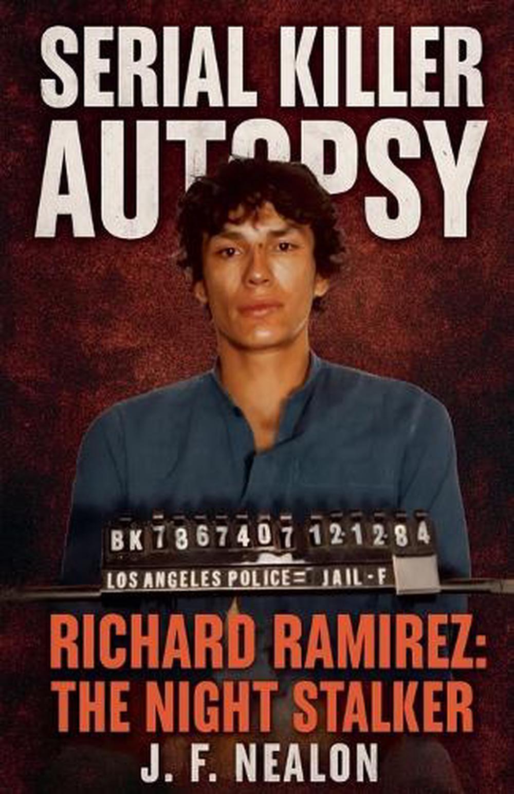 Serial Killer Autopsy by J.F. Nealon - ISBN: 9798232380328