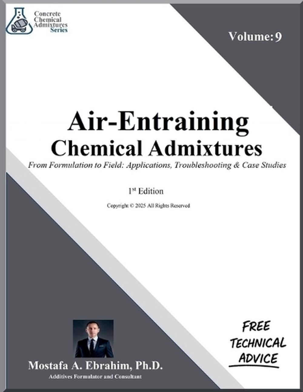 Air-Entraining Chemical Admixtures - From Formulation to Field by ...