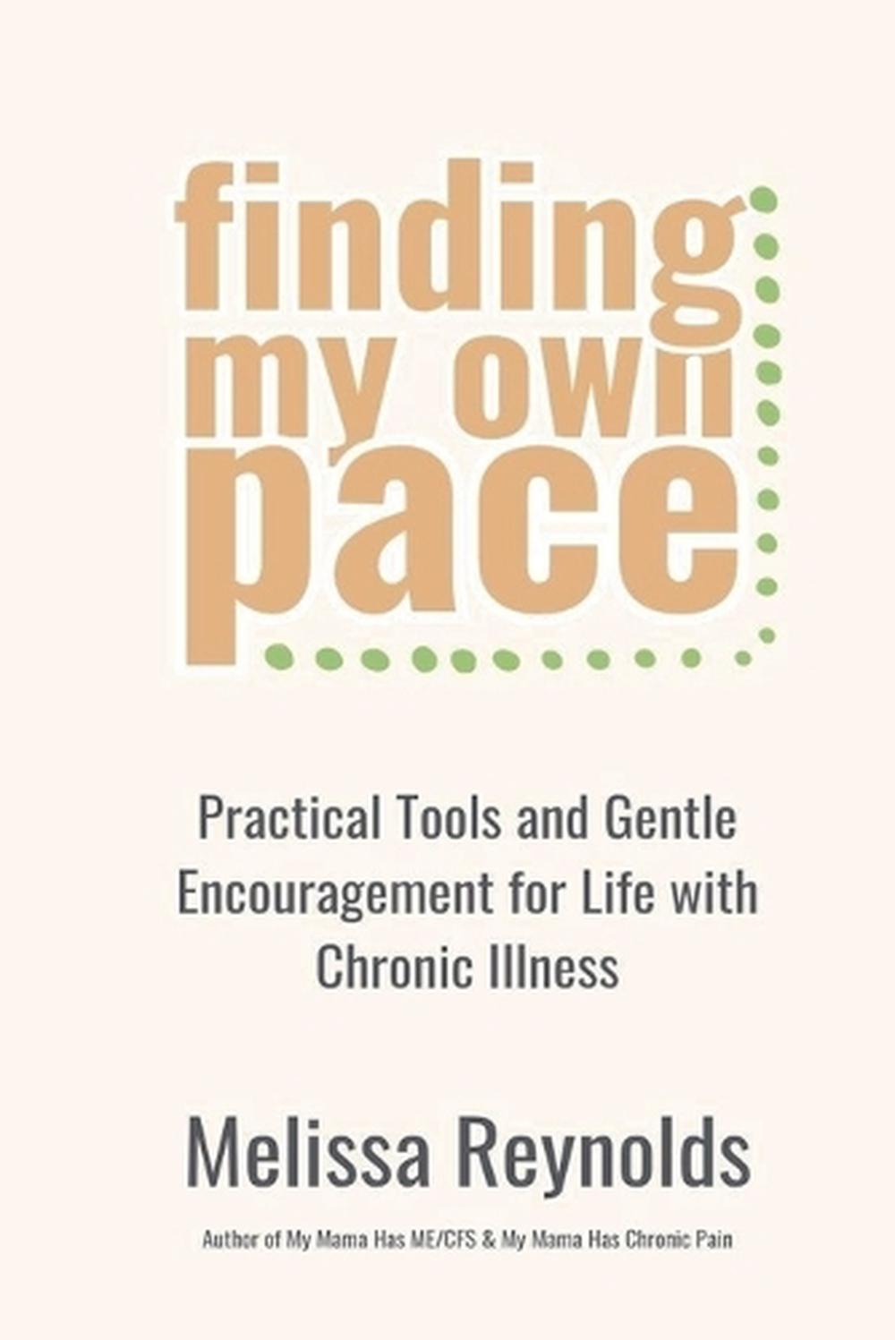 Finding My Own Pace by Melissa Reynolds - ISBN: 9798232755379