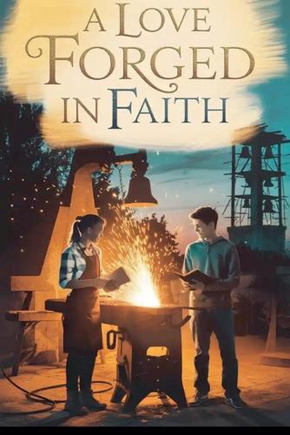 A Love Forged in Faith by Naomi Hartwell - ISBN: 9798232812263